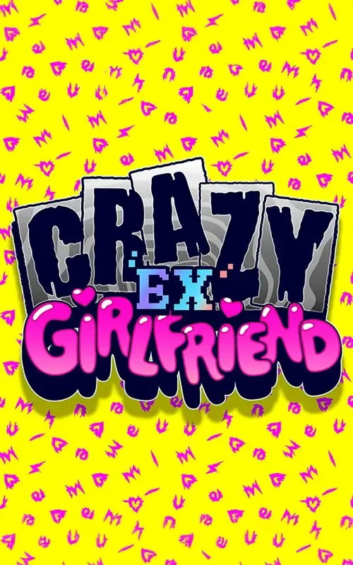 Crazy Ex Girlfriend